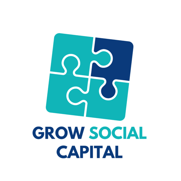 Grow Social Capital